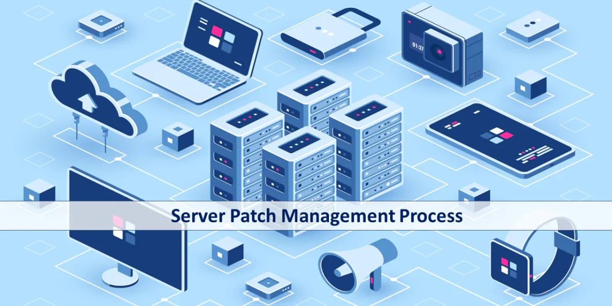 چک‌لیست ماهانه Patch Management برای شبکه‌های سازمانی
